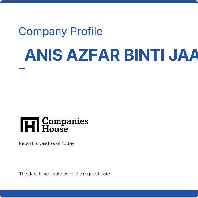 ANIS AZFAR BINTI JAAFAR | Companies House Registry Search