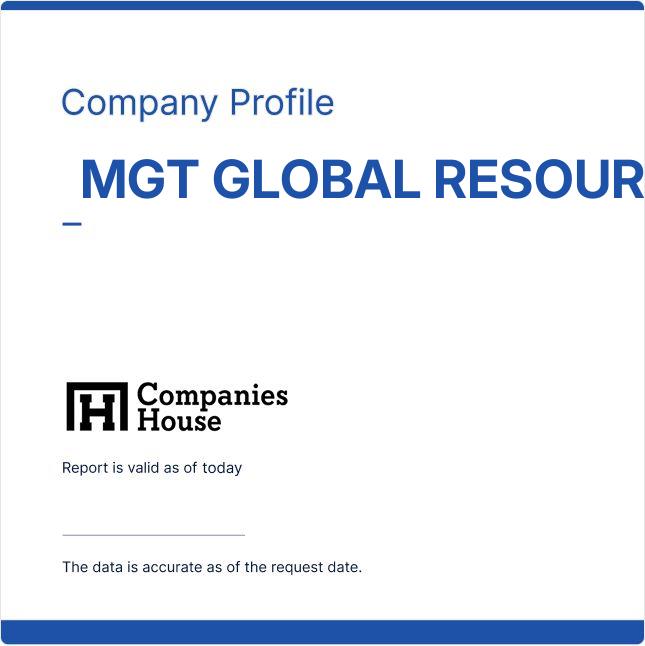 MGT GLOBAL RESOURCES