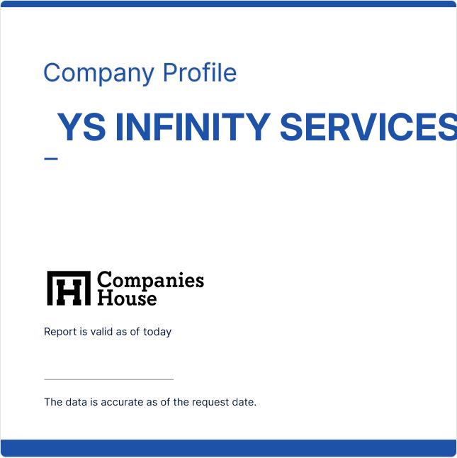 YS INFINITY SERVICES | Companies House Registry Search